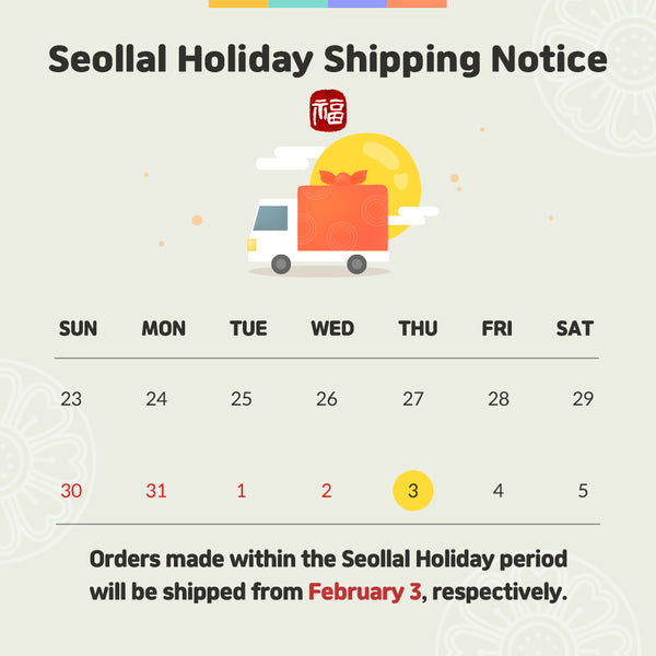 Seollal Holiday Shipping Announcement